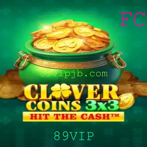 Descubra o Excitante Mundo de Clovercoin3x3: O Jogo do Momento com 89VIP